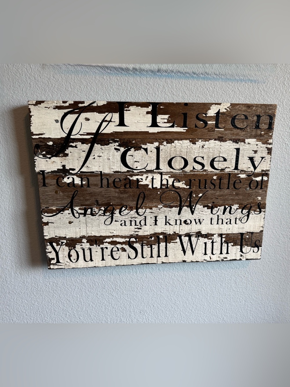 Hand Crafted barn, board wall hanging with loss of loved one message.